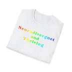 Neurodivergent and Thriving T-Shirt – Rainbow Pride Neurodiversity Tee