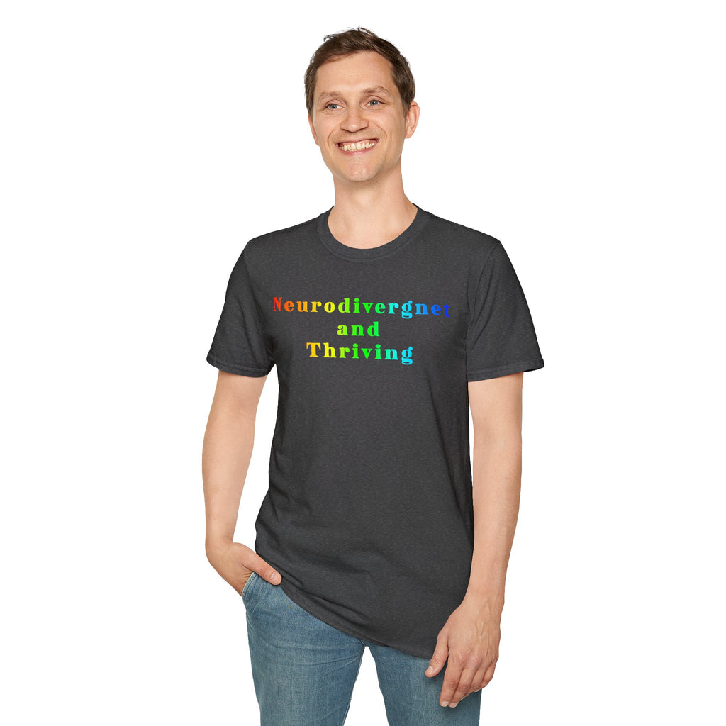 Neurodivergent and Thriving T-Shirt – Rainbow Pride Neurodiversity Tee