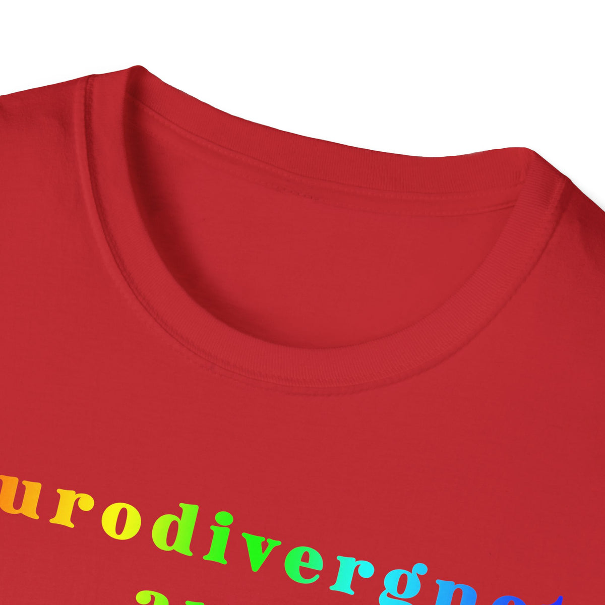 Neurodivergent and Thriving T-Shirt – Rainbow Pride Neurodiversity Tee
