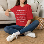 Warning! 75% of What You Say Triggers Song Lyrics T-Shirt