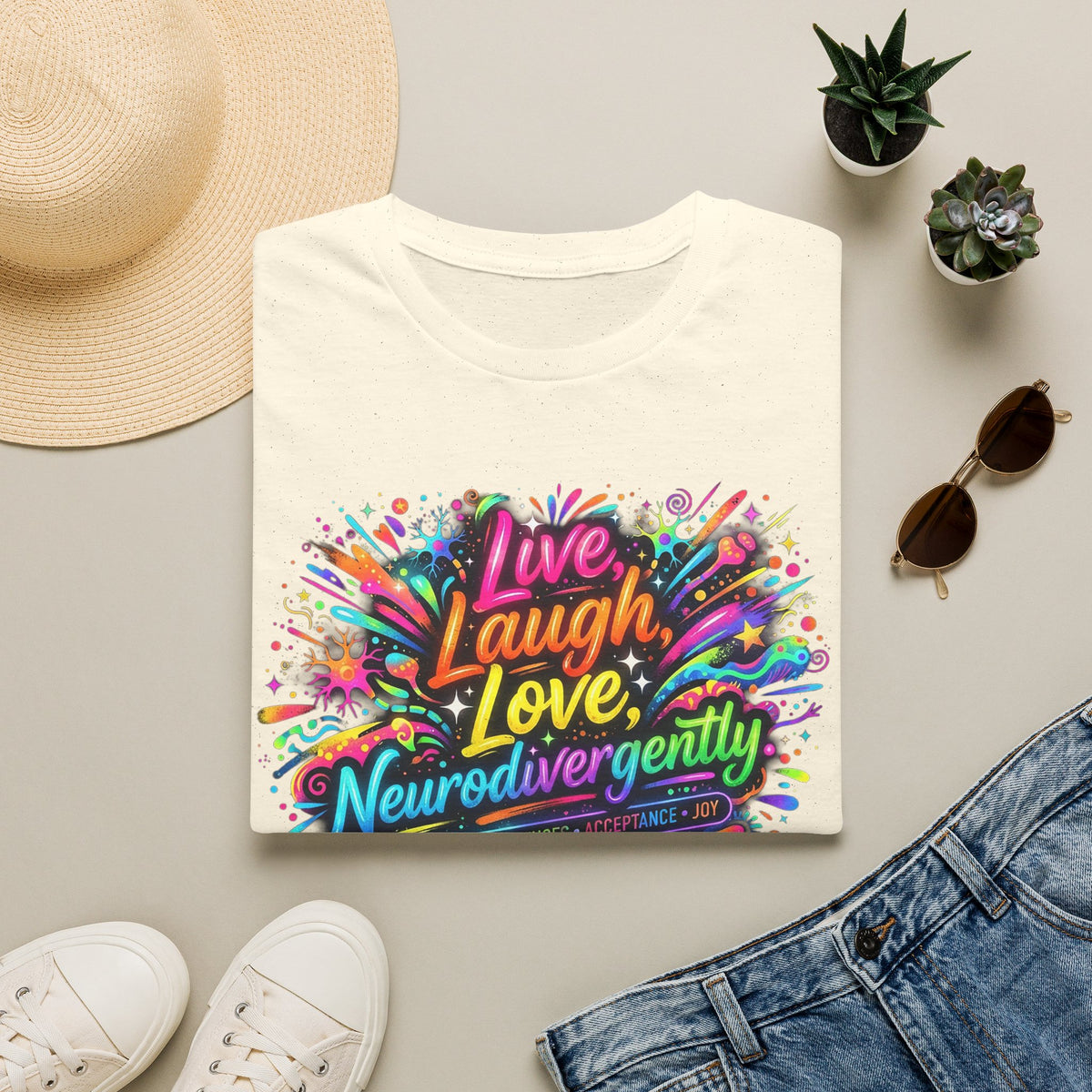 T-Shirt — "Live Laugh Love, Neurodivergently" Rainbow Splatter