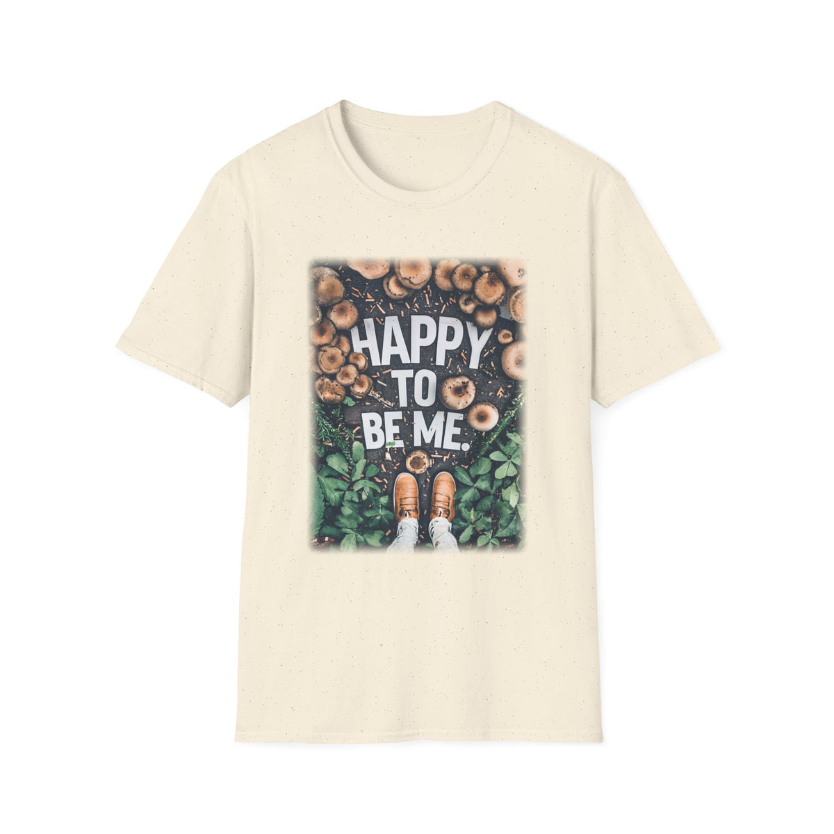 T-Shirt — "Happy To Be Me" Mushroom Garden Graphic Tee