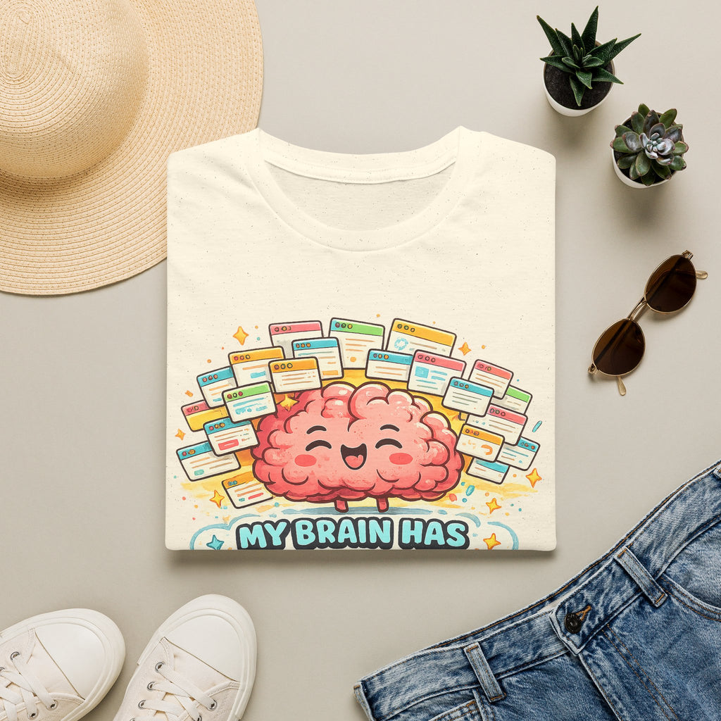 My Brain Has 87 Tabs Open T-Shirt — Cute Cartoon Brain Mental Load Graphic Tee