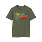 Graphic Tee — "Powered by Dopamine & Spite" Retro Colorful Quote Shirt