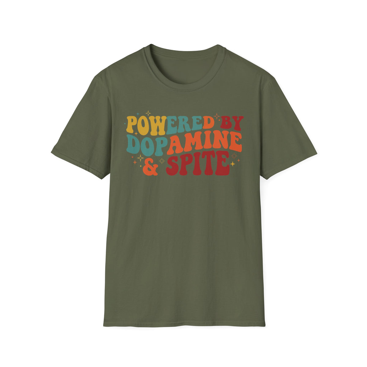 Graphic Tee — "Powered by Dopamine & Spite" Retro Colorful Quote Shirt