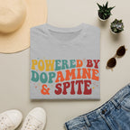 Graphic Tee — "Powered by Dopamine & Spite" Retro Colorful Quote Shirt