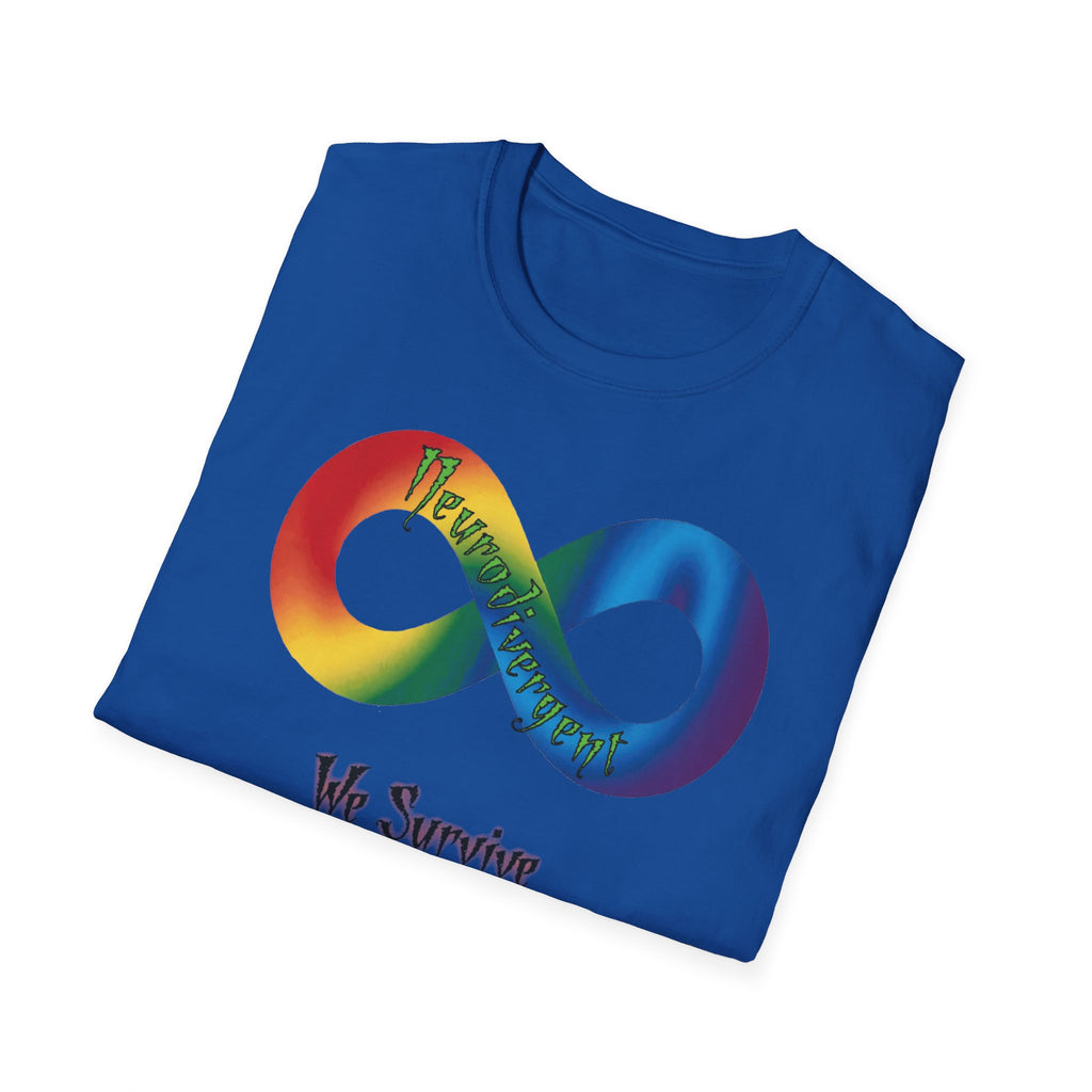 Autism Awareness Infinity T-Shirt — "We Survive, We Thrive, We Never Say Die!"