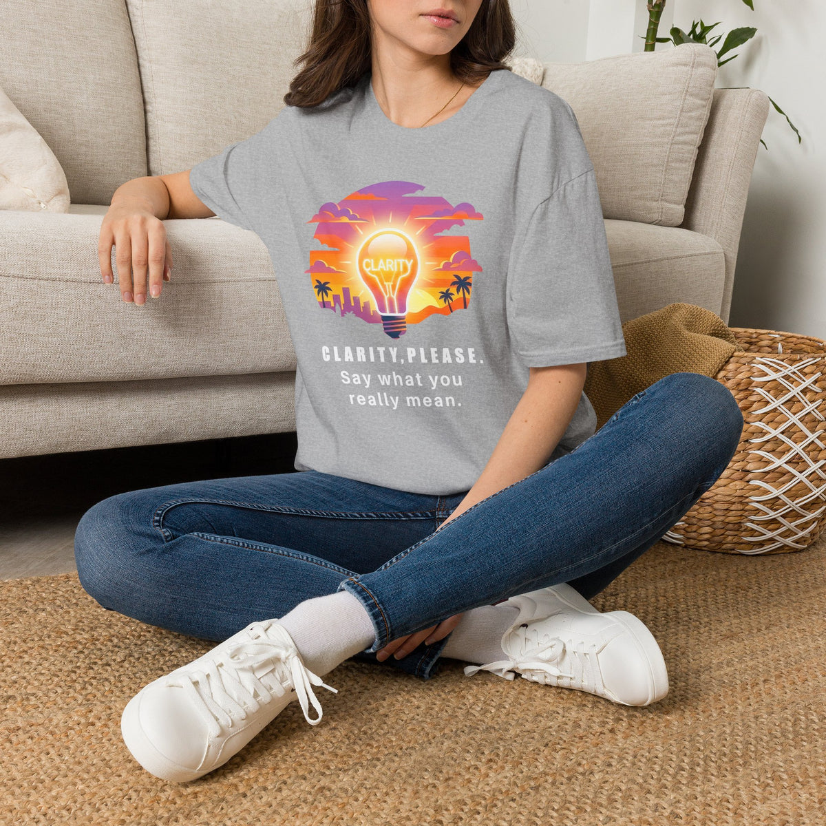 Clarity Please T-Shirt — "Clarity, please. Say what you really mean." Sunset Lightbulb Graphic