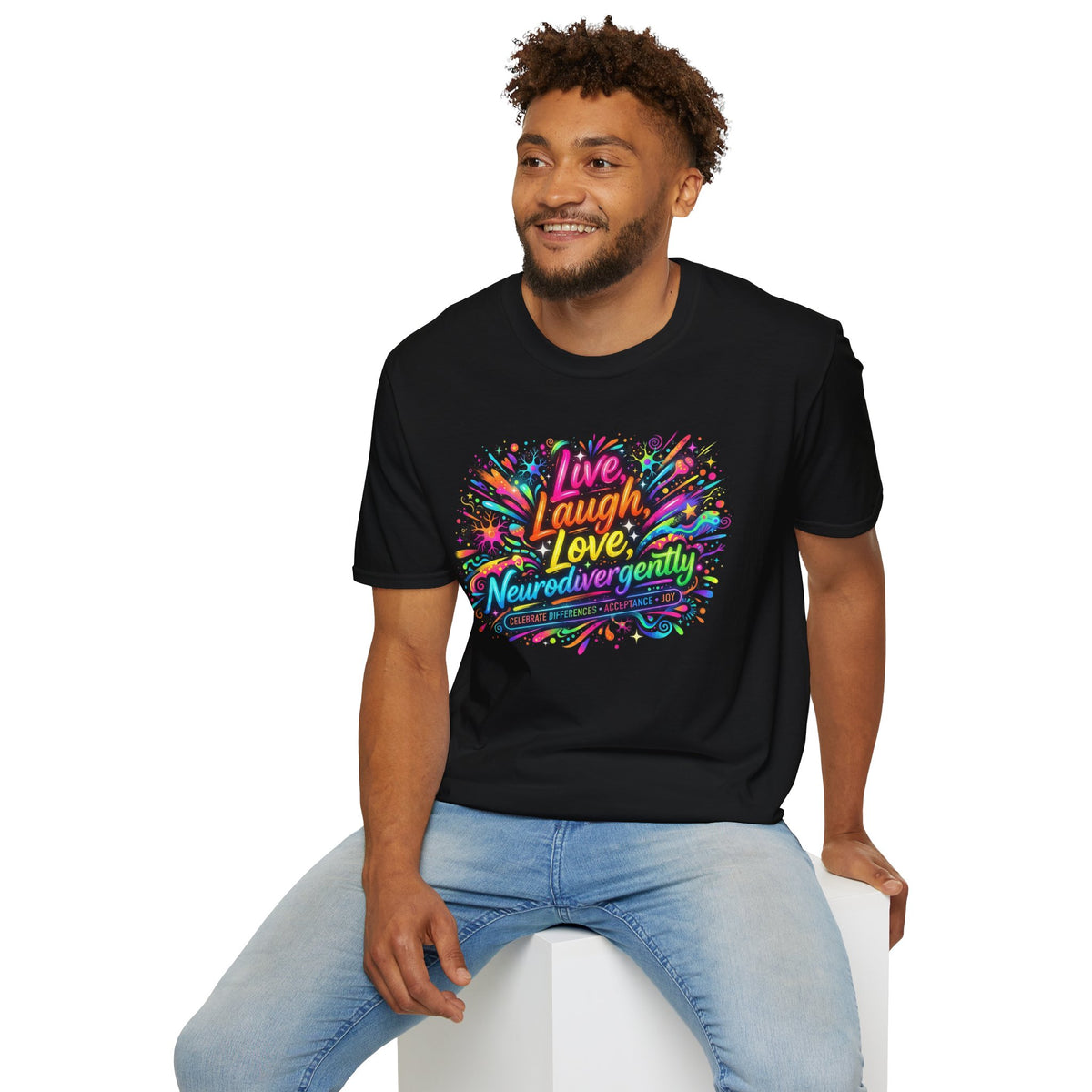 T-Shirt — "Live Laugh Love, Neurodivergently" Rainbow Splatter