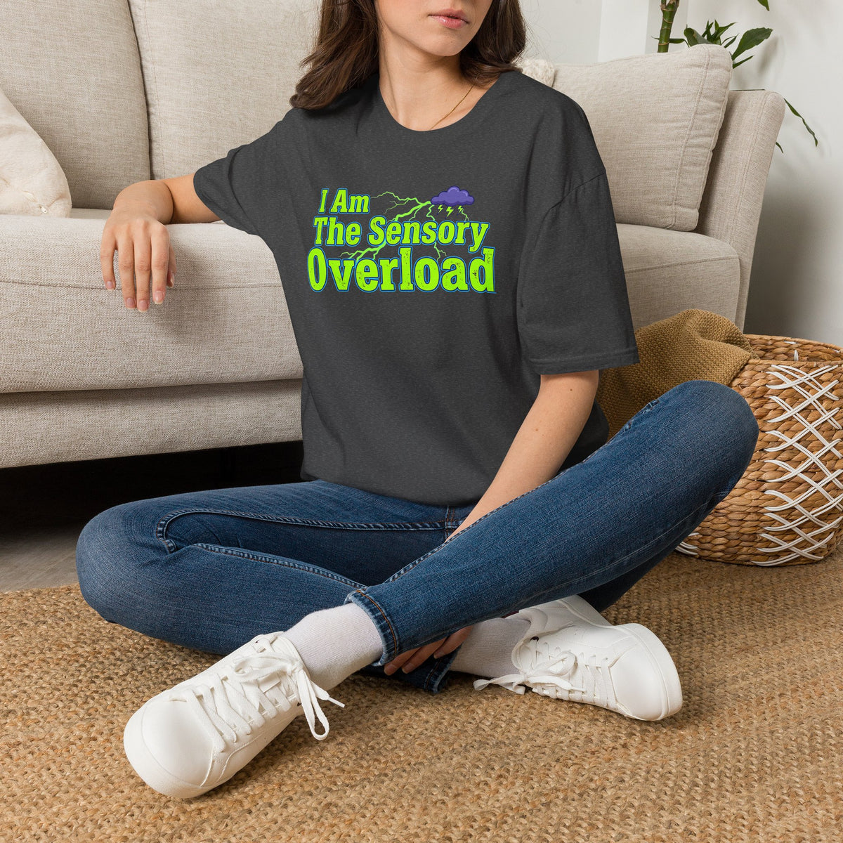 Sensory Overload T-Shirt — "I Am The Sensory Overload" Graphic Tee