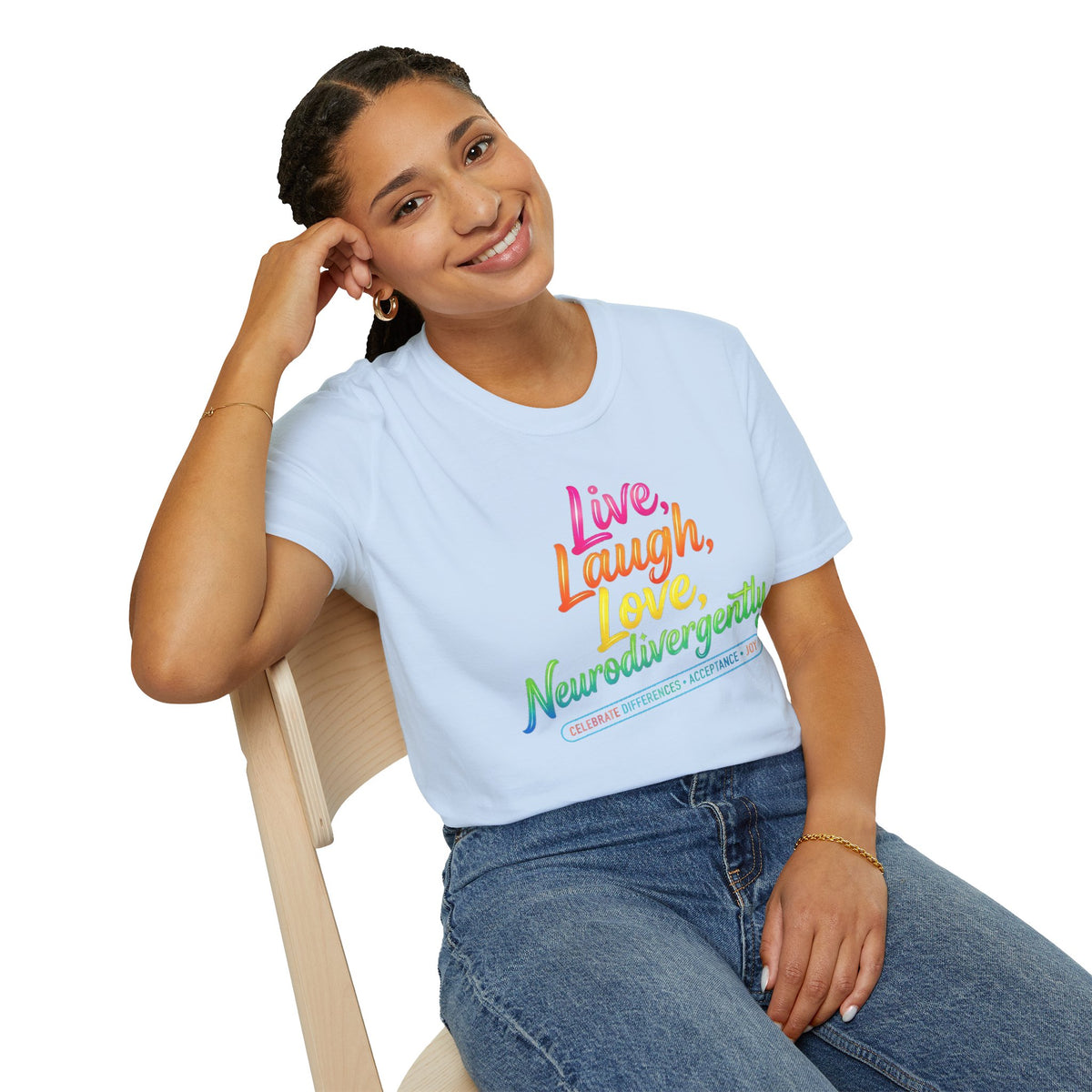 Neurodivergent Pride T-Shirt — “Live, Laugh, Love, Neurodivergently” Rainbow Tee