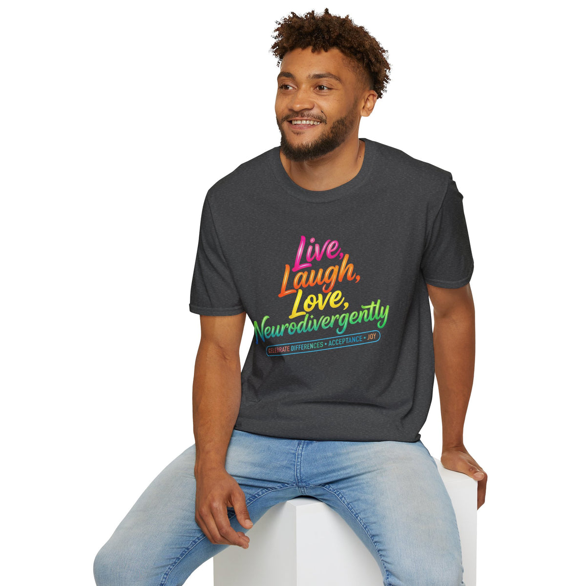 Neurodivergent Pride T-Shirt — “Live, Laugh, Love, Neurodivergently” Rainbow Tee