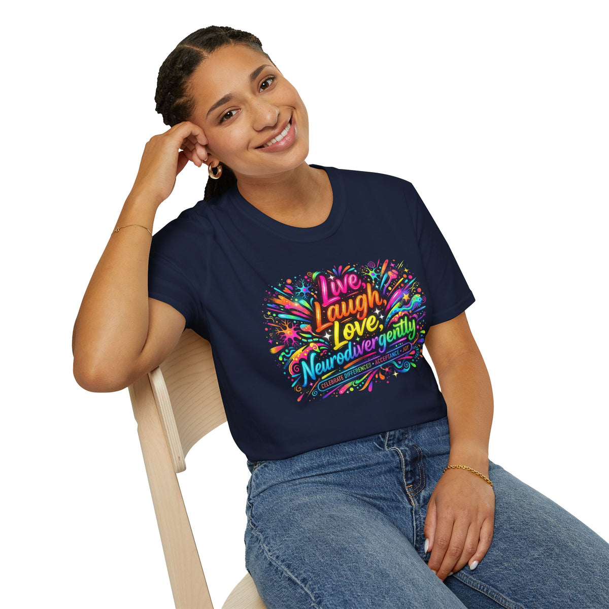 T-Shirt — "Live Laugh Love, Neurodivergently" Rainbow Splatter