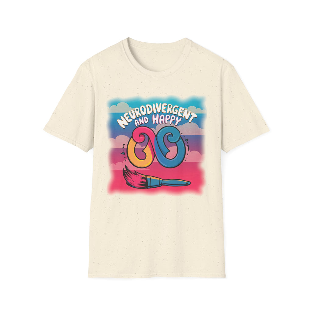 Neurodivergent and Happy T-Shirt