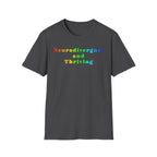 Neurodivergent and Thriving T-Shirt – Rainbow Pride Neurodiversity Tee