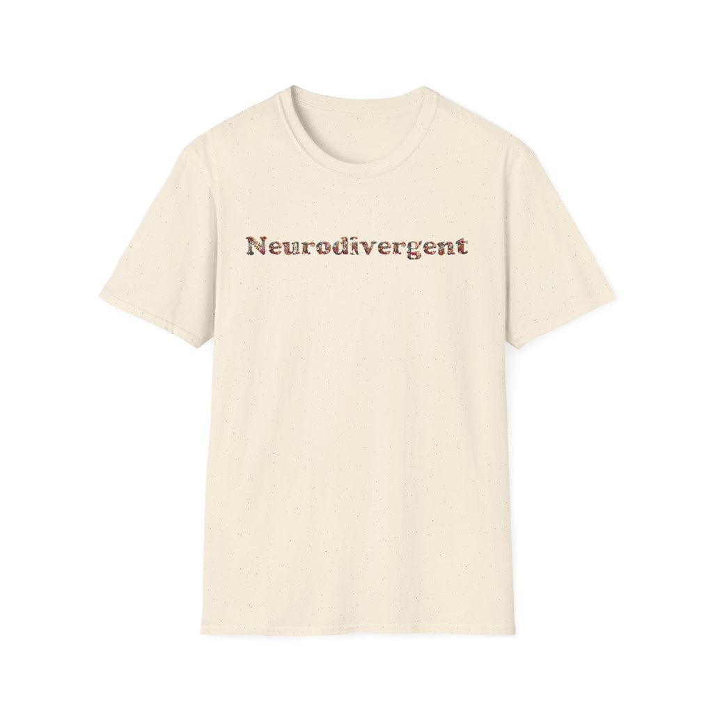 Neurodivergent Tee — Minimal Empowerment Statement T-Shirt