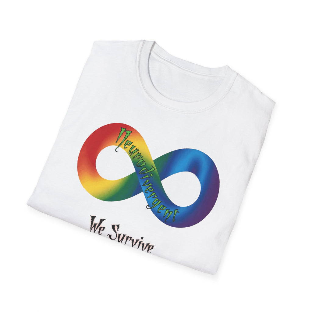 Autism Awareness Infinity T-Shirt — "We Survive, We Thrive, We Never Say Die!"