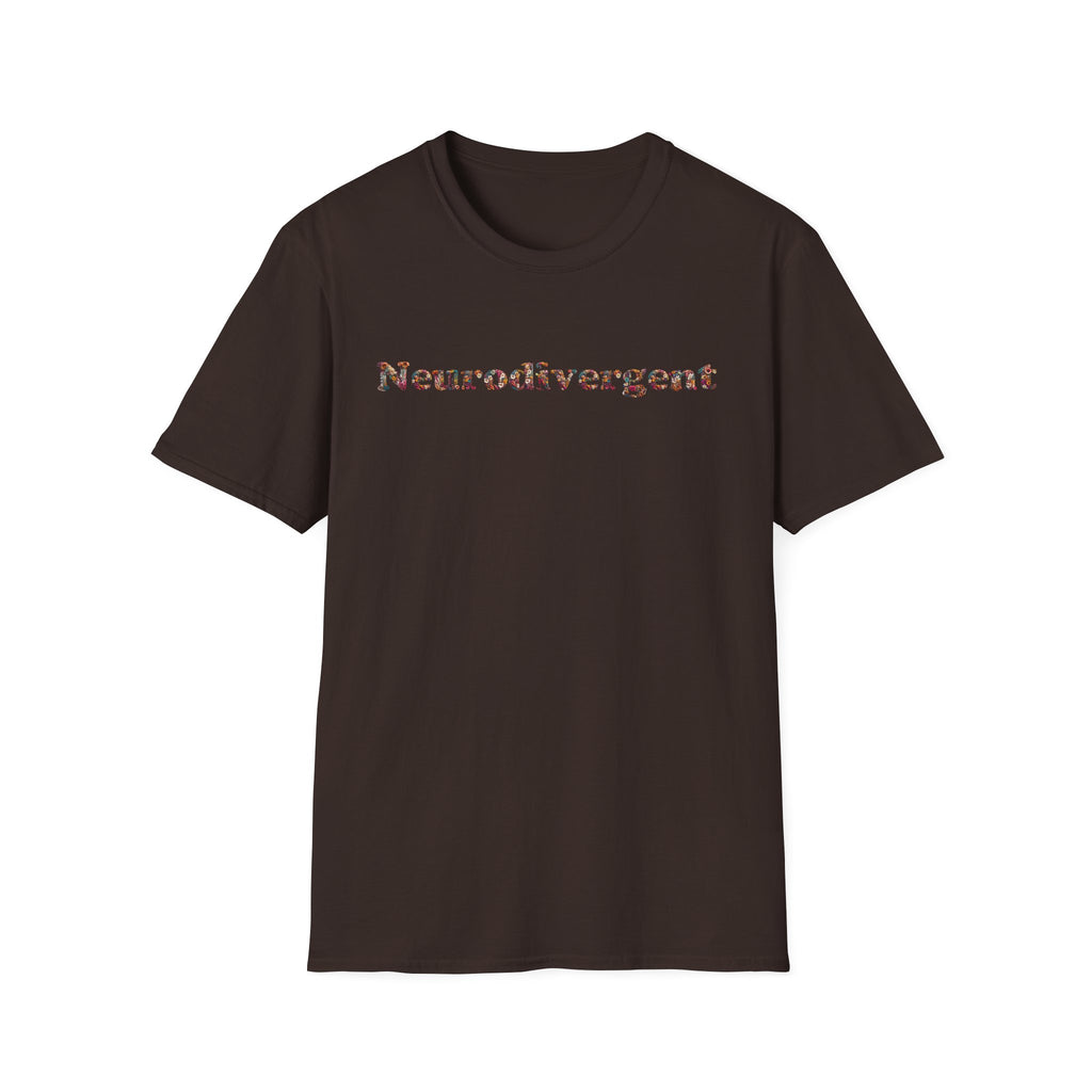 Neurodivergent Tee — Minimal Empowerment Statement T-Shirt
