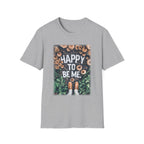 T-Shirt — "Happy To Be Me" Mushroom Garden Graphic Tee