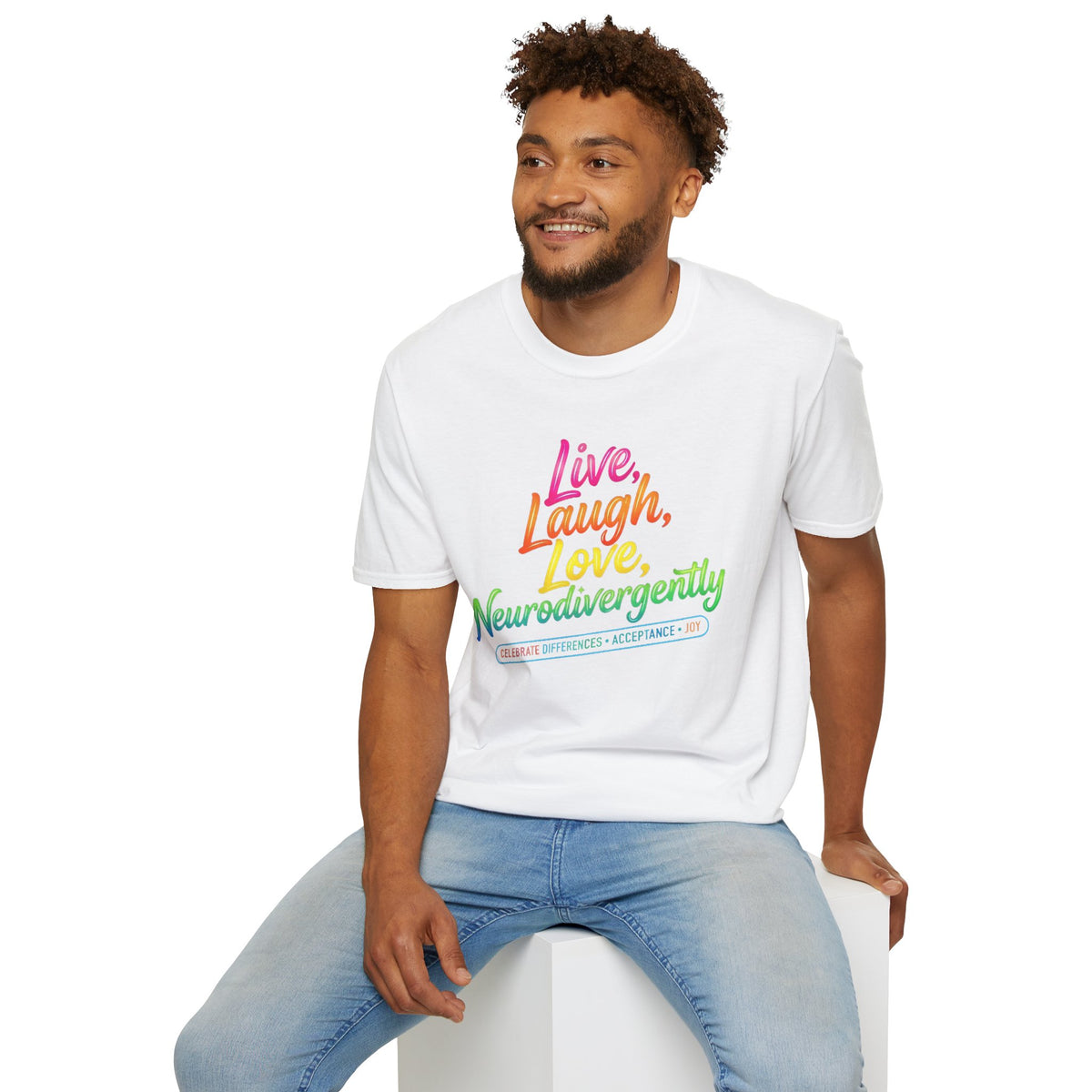Neurodivergent Pride T-Shirt — “Live, Laugh, Love, Neurodivergently” Rainbow Tee