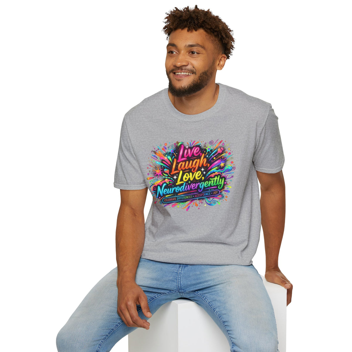 T-Shirt — "Live Laugh Love, Neurodivergently" Rainbow Splatter
