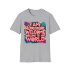 Neurodivergent Pride T-Shirt — “I Am Neurodivergent, Welcome to My World”