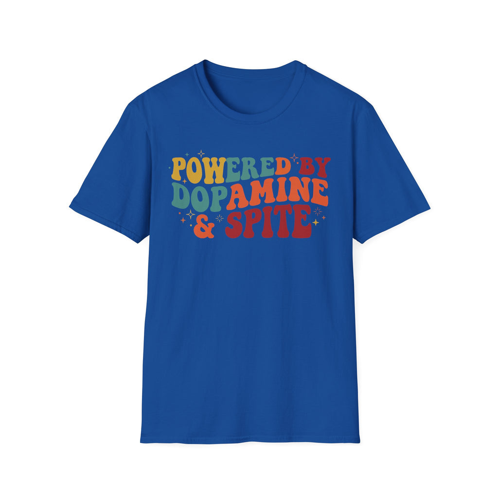 Graphic Tee — "Powered by Dopamine & Spite" Retro Colorful Quote Shirt