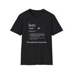 Lazy Definition T-Shirt — Funny Minimalist Typography Tee for Relaxed Lifestyle