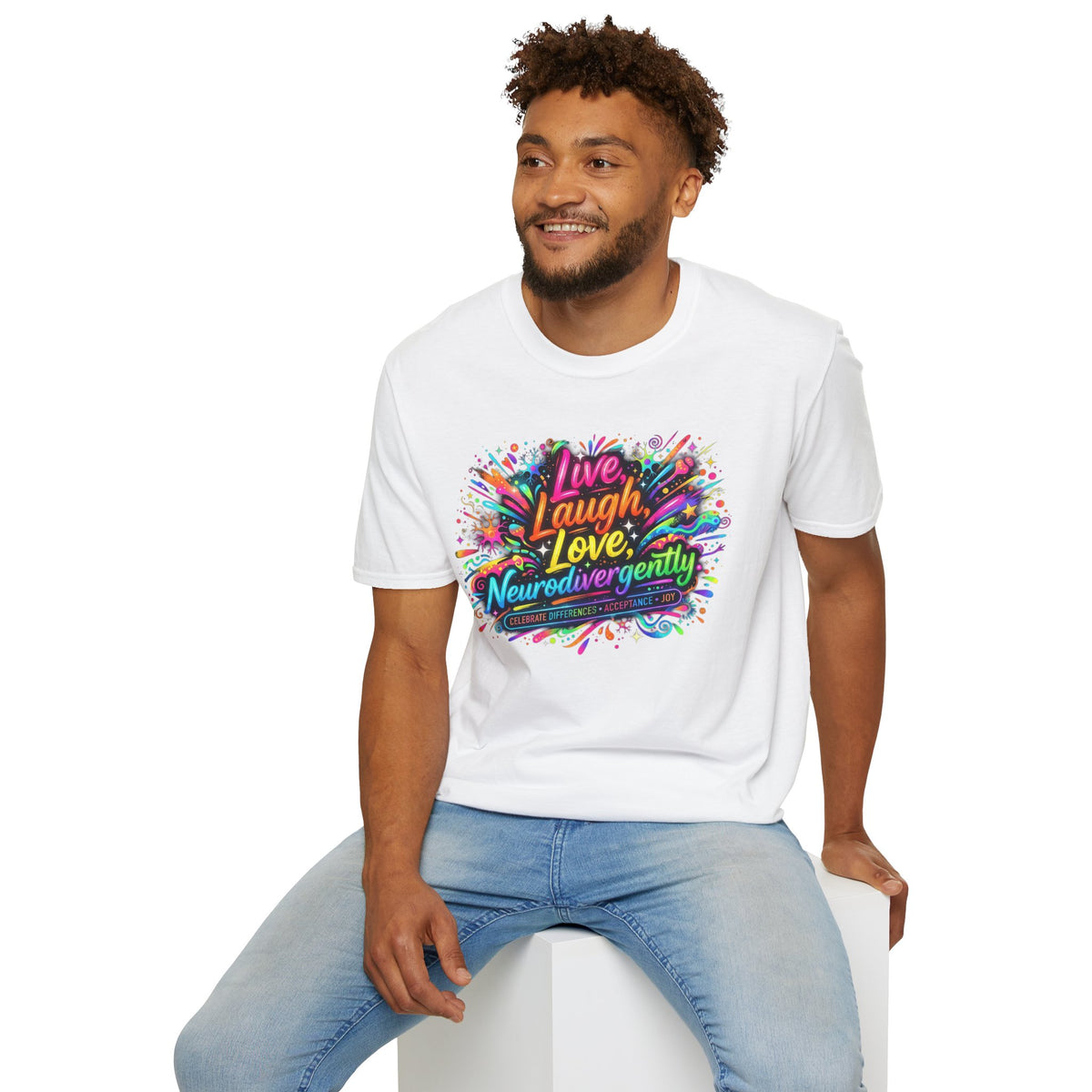 T-Shirt — "Live Laugh Love, Neurodivergently" Rainbow Splatter