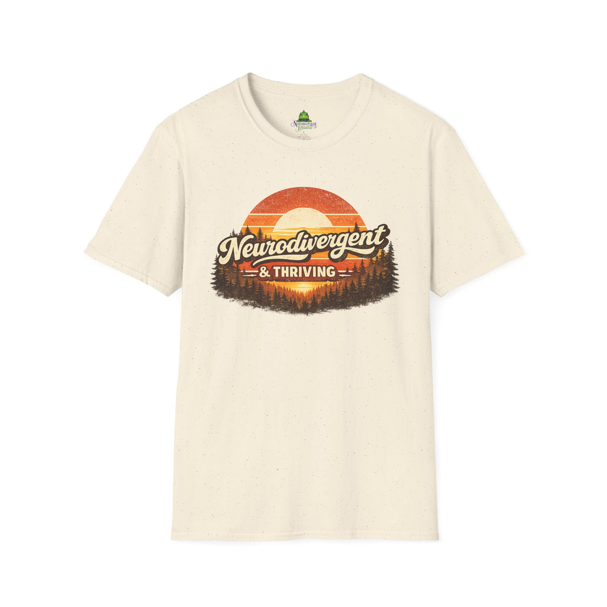Neurodivergent & Thriving T-Shirt