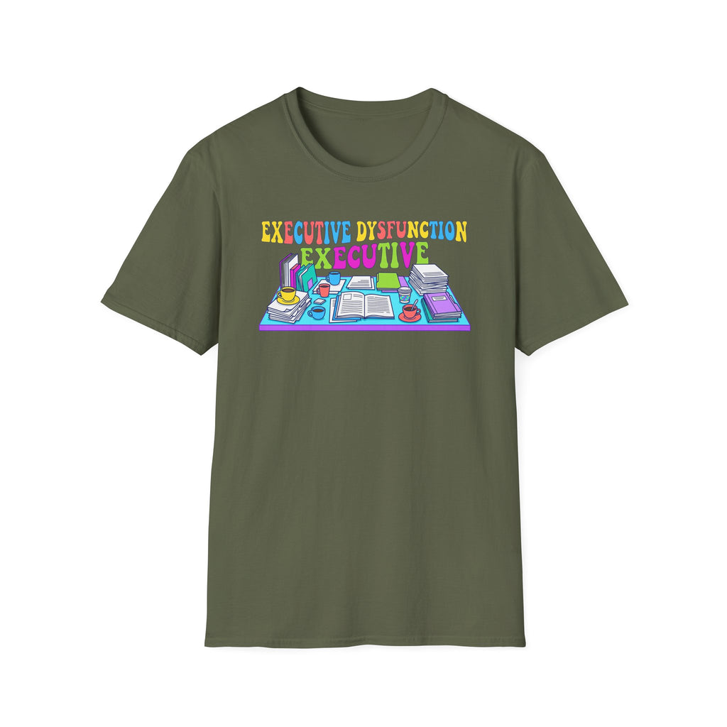 Executive Dysfunction T-Shirt — Colorful Desk Illustration