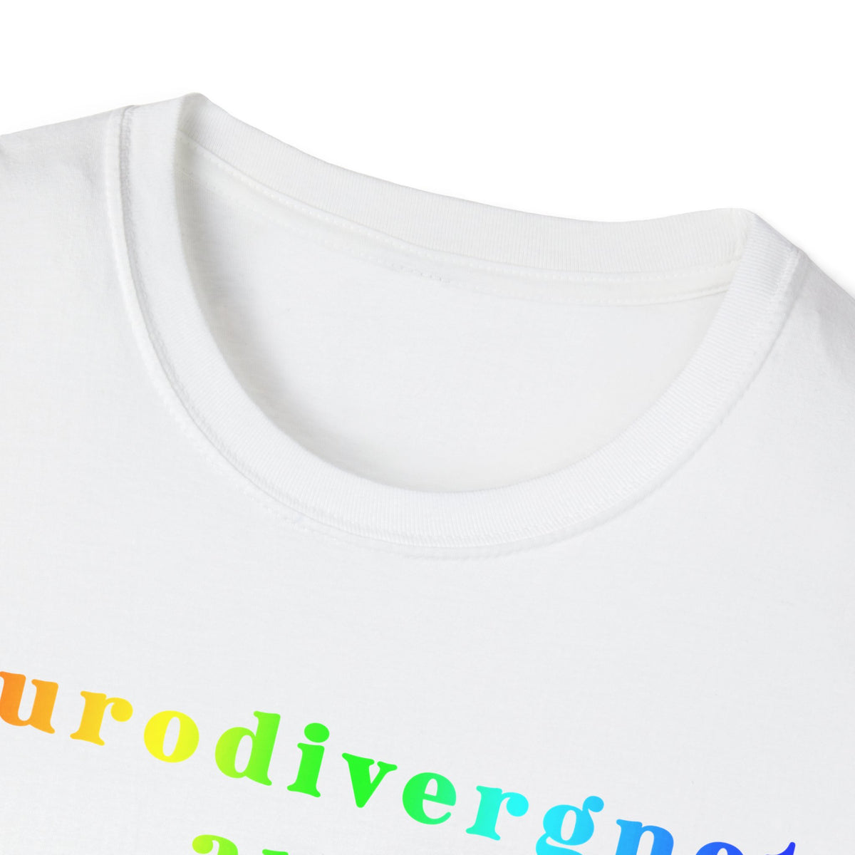 Neurodivergent and Thriving T-Shirt – Rainbow Pride Neurodiversity Tee