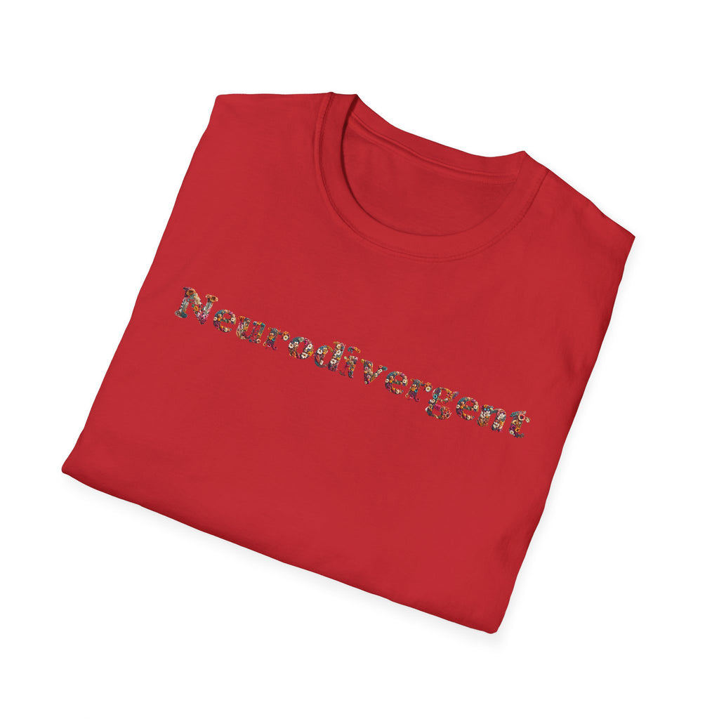 Neurodivergent Tee — Minimal Empowerment Statement T-Shirt