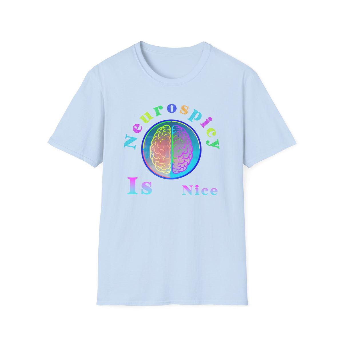 Neurospicy Rainbow Brain T‑Shirt — Colorful Science Apparel