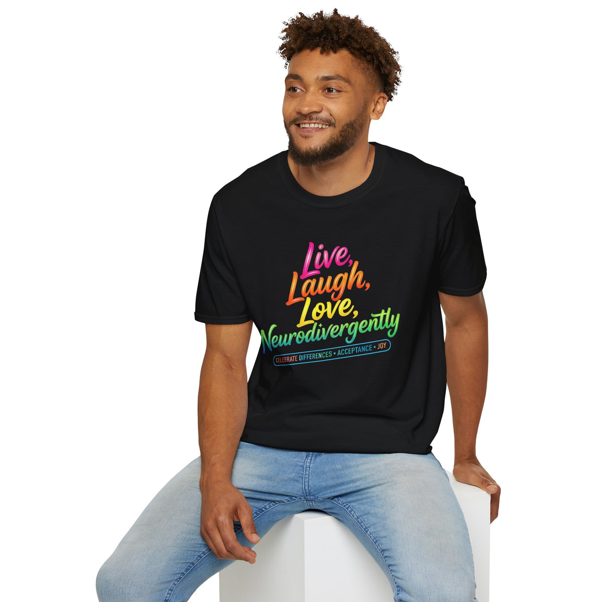 Neurodivergent Pride T-Shirt — “Live, Laugh, Love, Neurodivergently” Rainbow Tee
