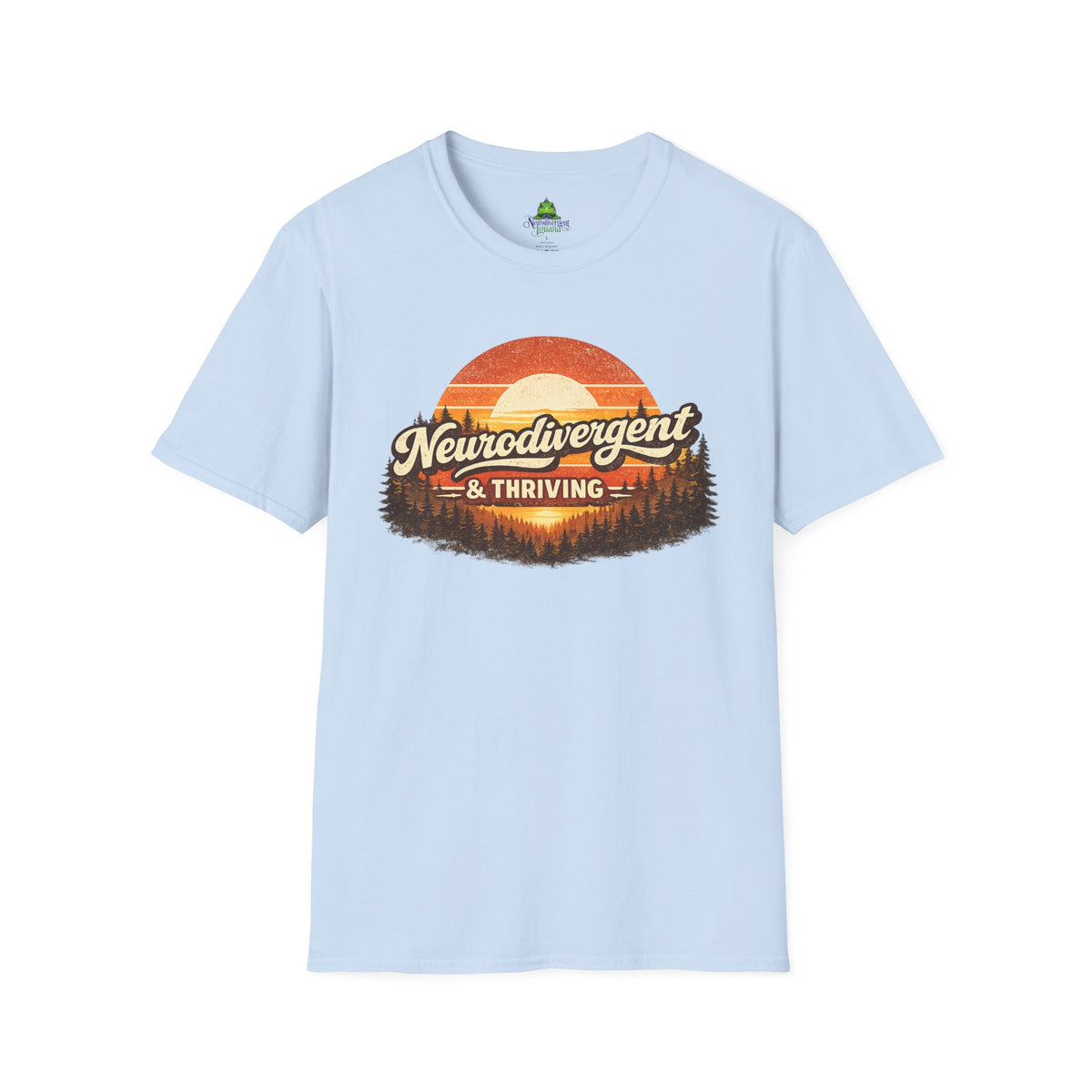 Neurodivergent & Thriving T-Shirt