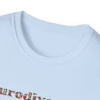 Neurodivergent Tee — Minimal Empowerment Statement T-Shirt