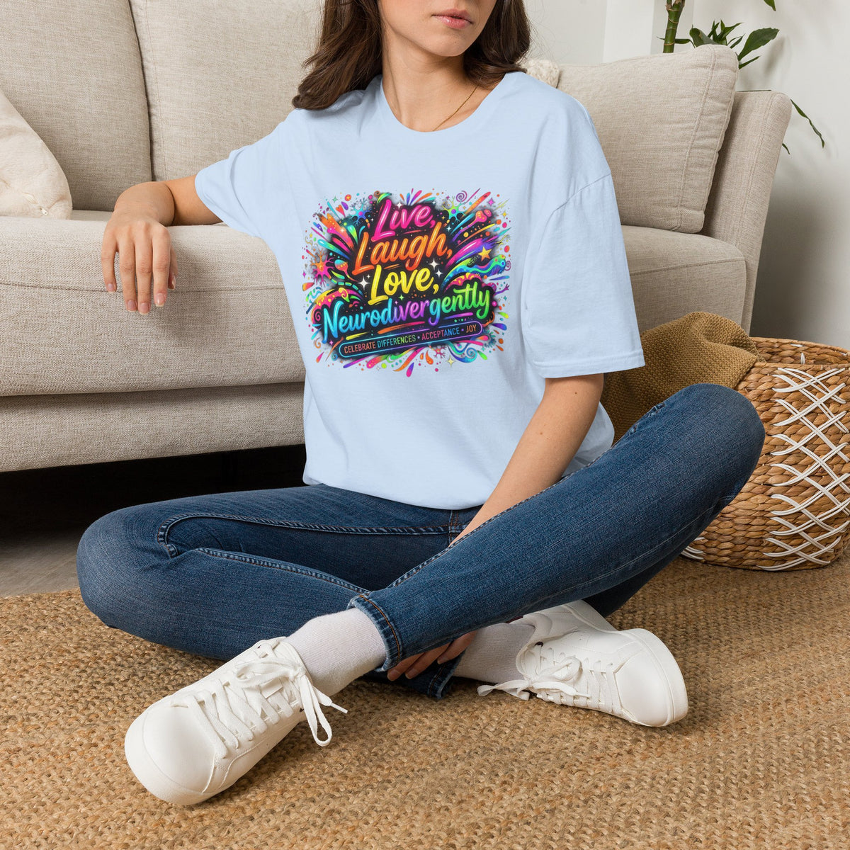 T-Shirt — "Live Laugh Love, Neurodivergently" Rainbow Splatter