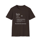Lazy Definition T-Shirt — Funny Minimalist Typography Tee for Relaxed Lifestyle
