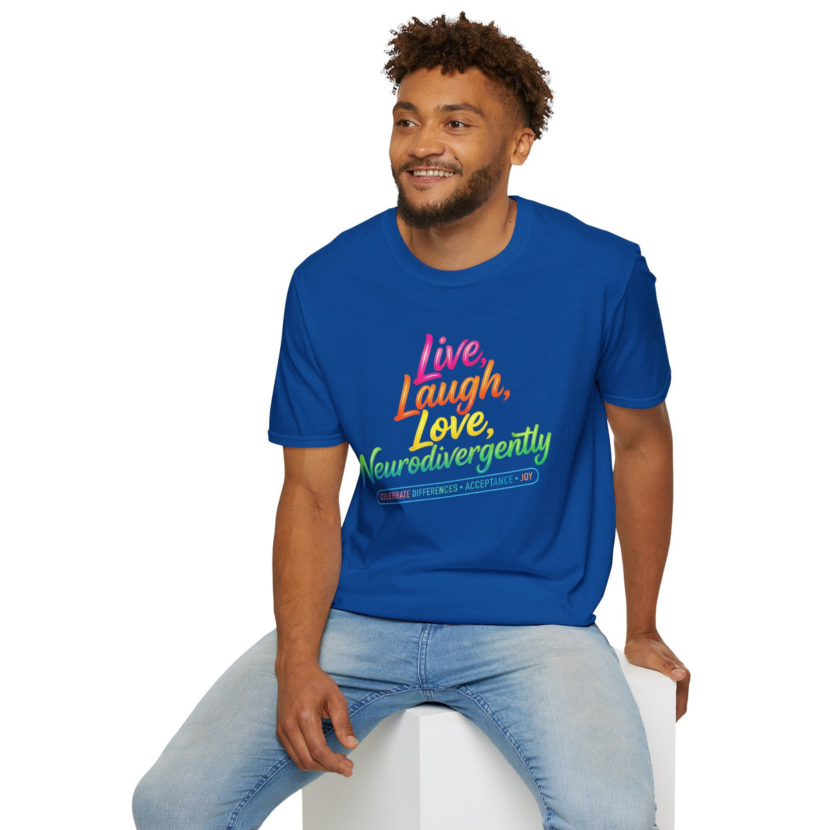 Neurodivergent Pride T-Shirt — “Live, Laugh, Love, Neurodivergently” Rainbow Tee