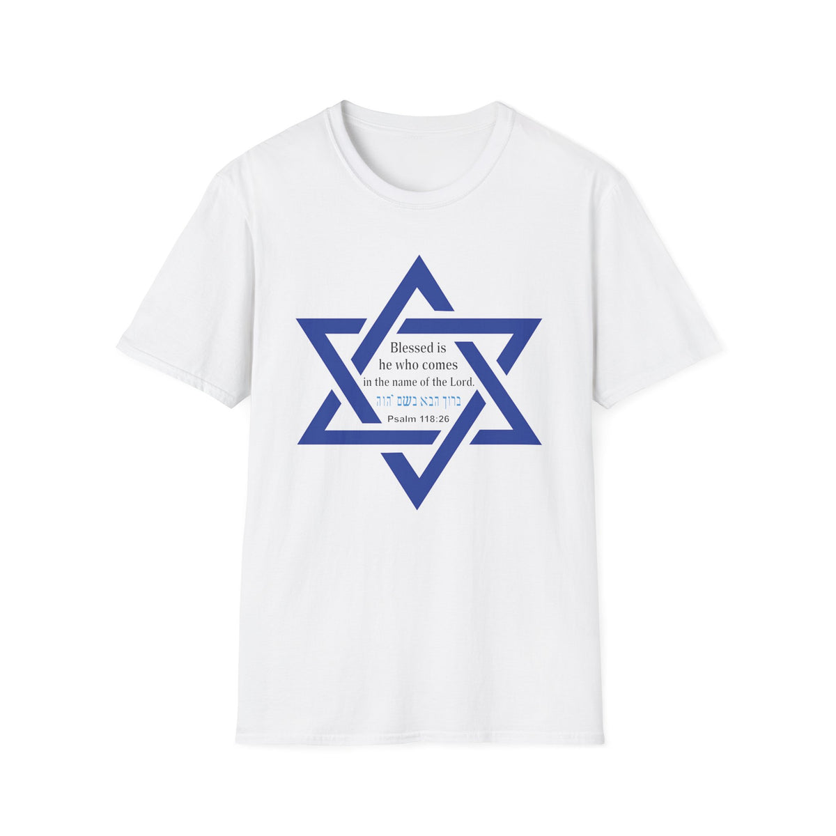 Star of David T-Shirt — "Blessed is he who comes in the name of the Lord" Hebrew Christian Jewish Faith Tee
