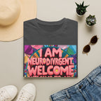 Neurodivergent Pride T-Shirt — “I Am Neurodivergent, Welcome to My World”