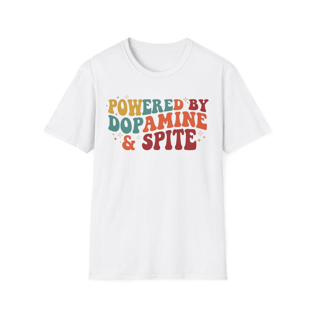 Graphic Tee — "Powered by Dopamine & Spite" Retro Colorful Quote Shirt