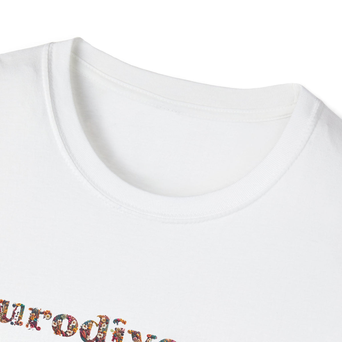 Neurodivergent Tee — Minimal Empowerment Statement T-Shirt