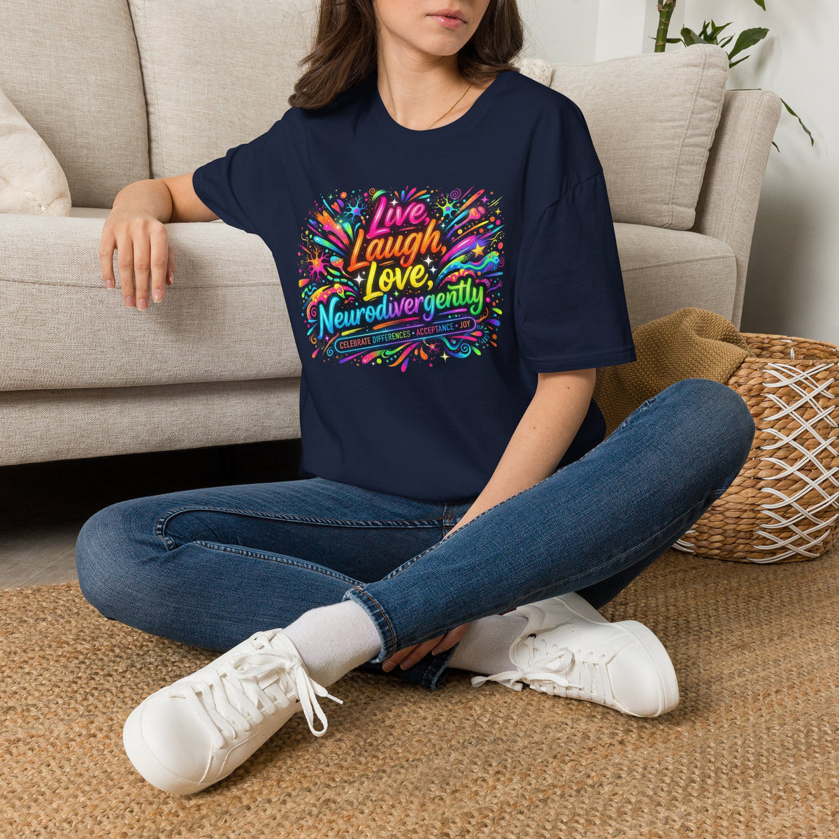 T-Shirt — "Live Laugh Love, Neurodivergently" Rainbow Splatter