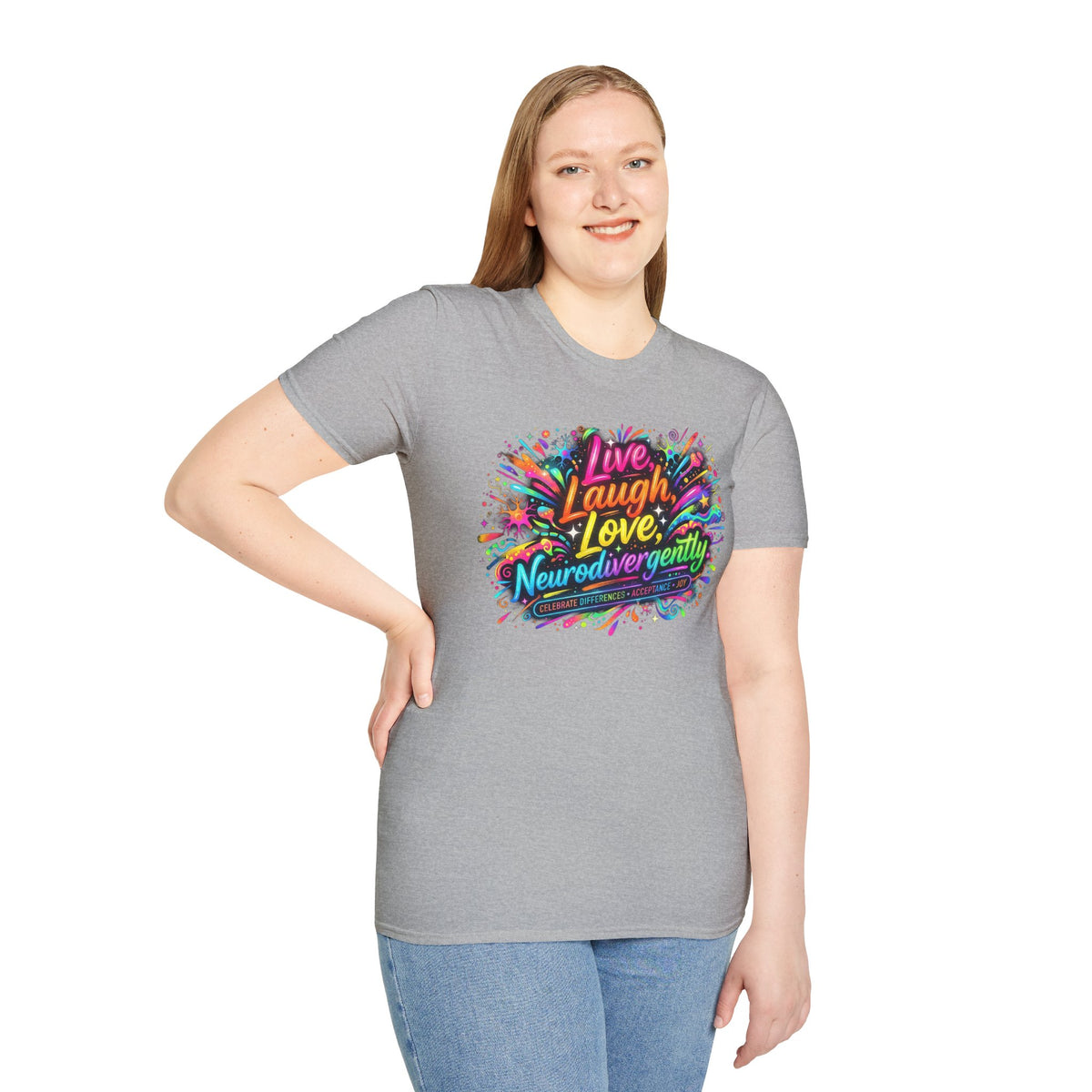 T-Shirt — "Live Laugh Love, Neurodivergently" Rainbow Splatter