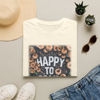T-Shirt — "Happy To Be Me" Mushroom Garden Graphic Tee