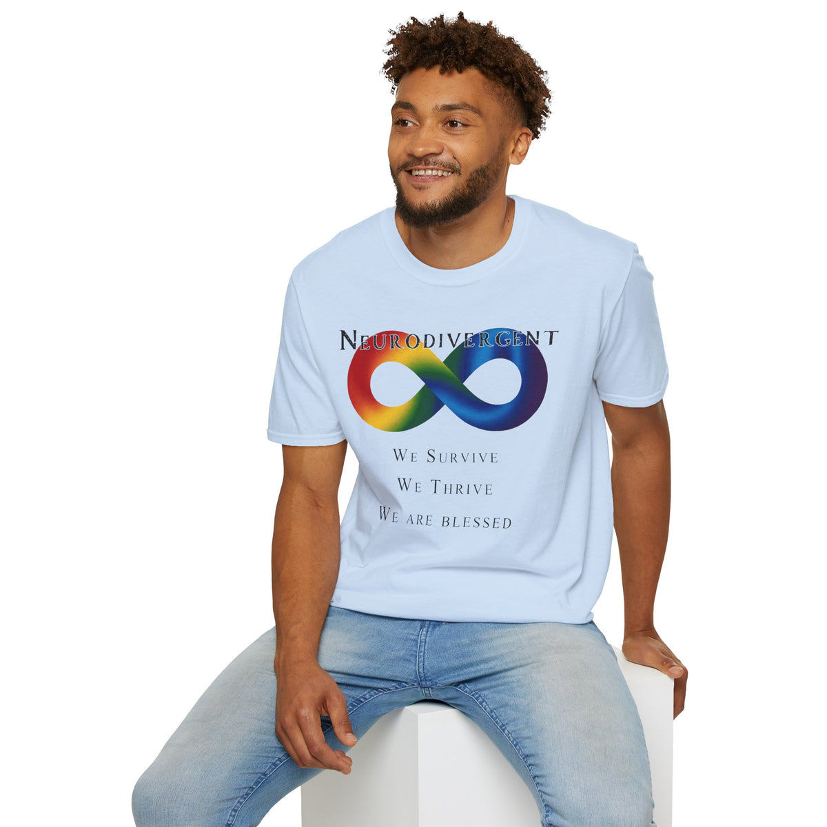 Neurodivergent Infinity T-Shirt — "We Survive, We Thrive, We Are Blessed" Pride Tee