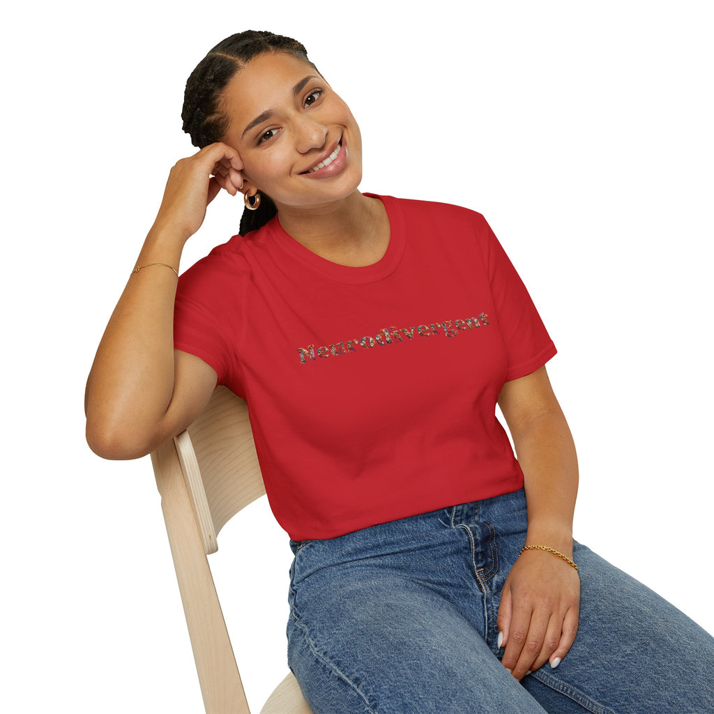 Neurodivergent Tee — Minimal Empowerment Statement T-Shirt