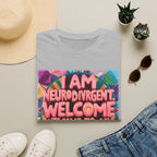 Neurodivergent Pride T-Shirt — “I Am Neurodivergent, Welcome to My World”